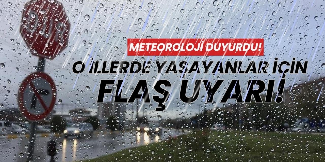 Meteoroloji'den 45 ilimiz için sarı kodlu uyarı