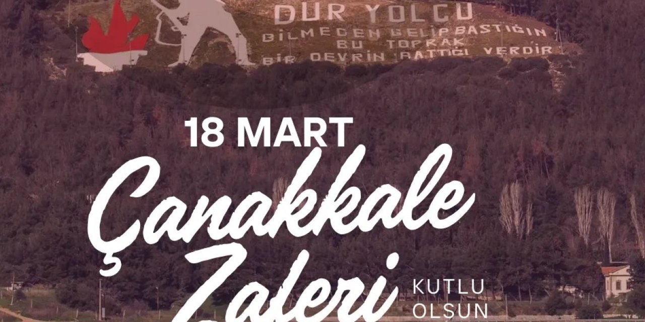 18 Mart Çanakkale Zaferinin 109. yılı kutlu olsun! 18 Mart Çanakkale Zaferi şiiri