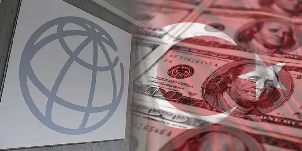 Dünya Bankası’ndan Türkiye’ye finansman müjdesi