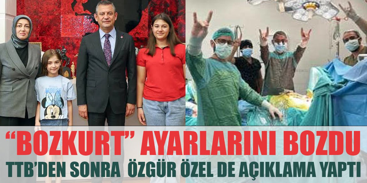 Doktorların BOZKURT işareti CHP Genel Başkanı Özgür Özel'i de gerdi!