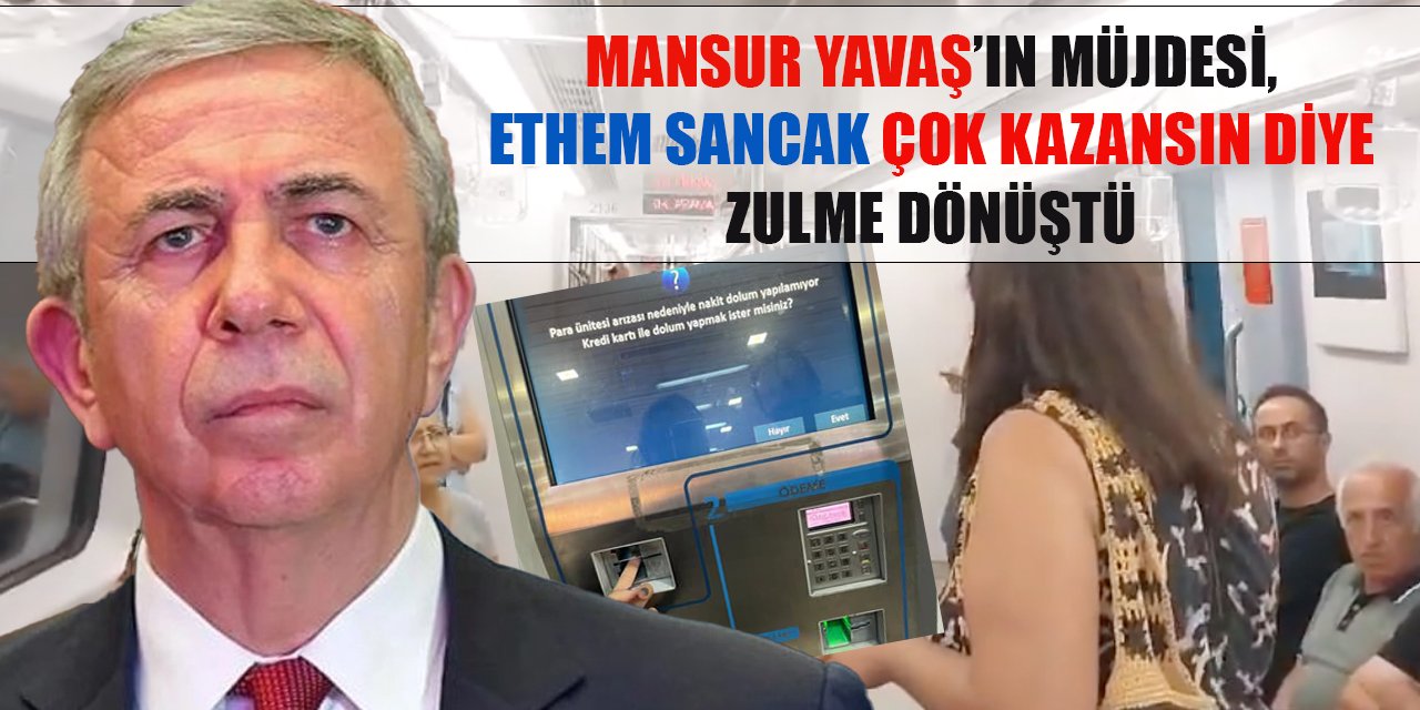 Mansur Yavaş’ın müjdesi ‘Ethem Sancak çok kazansın diye arızalanınca’ Ankaralıya zulme dönüştü