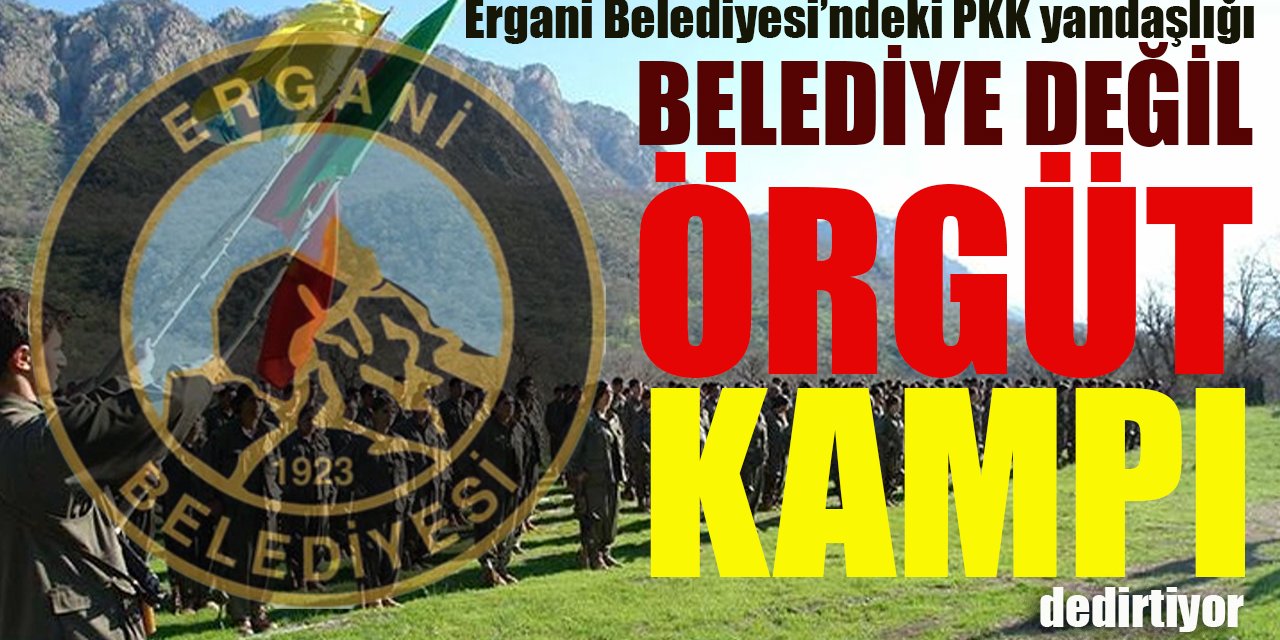 Ergani Belediyesindeki PKK yandaşlığı, 'Belediye değil sanki terör kampı' dedirtiyor