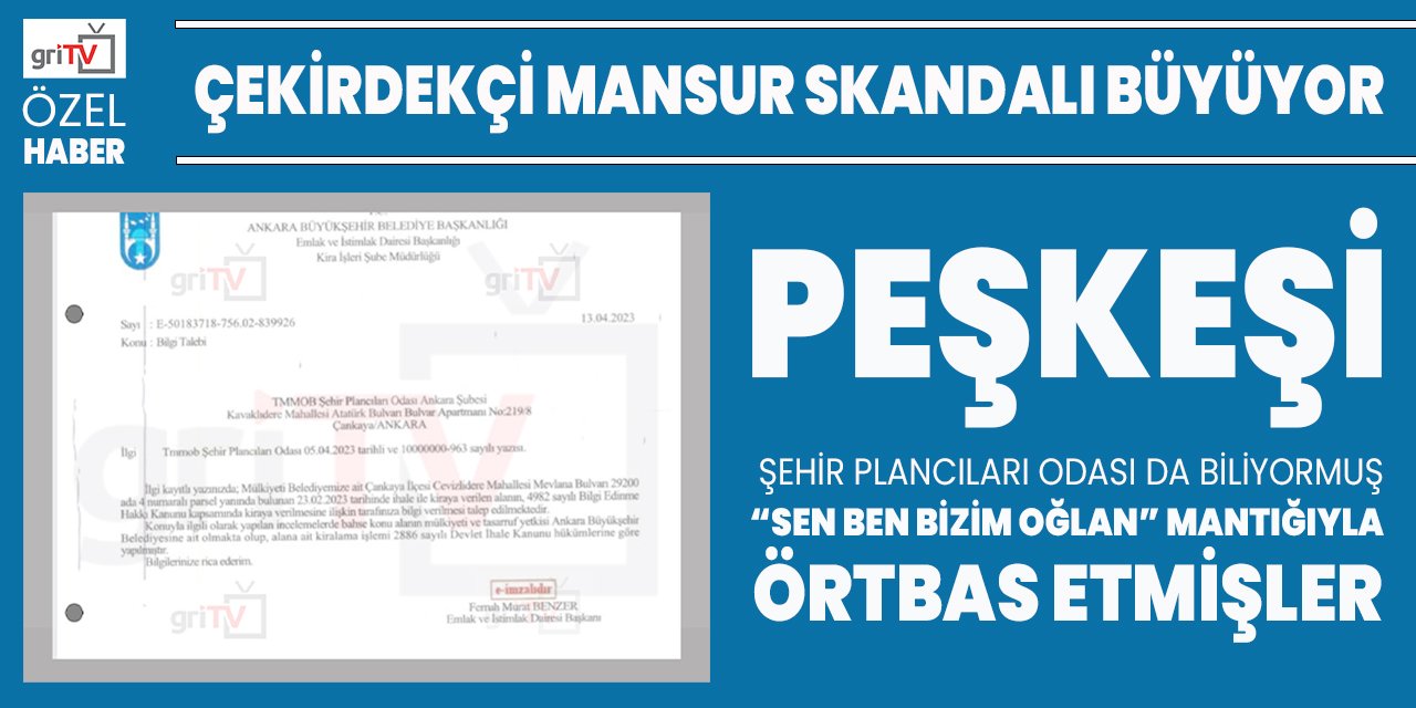 Çekirdekçi Mansur skandalı büyüyor: Şehir Plancıları Odası olayı ‘sen, ben, bizim oğlan’ diye örtbas etmiş